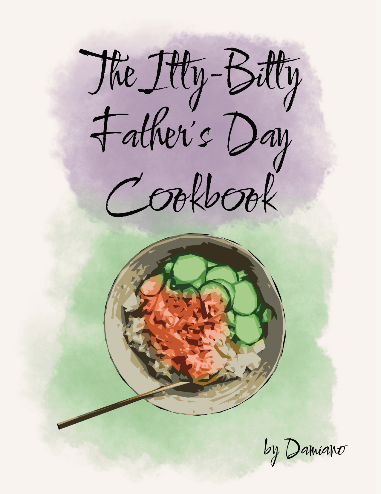 The front cover of a zine titled 'The Itty Bitty Father's Day Cookbook'